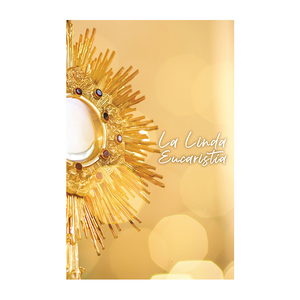 La linda eucharistia (Beautiful Eucharist Spanish Edition)