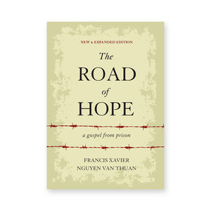 The Road of Hope: A Gospel from Prison