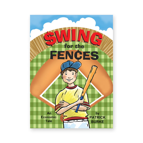 Swing for the Fences: An Economic Tale